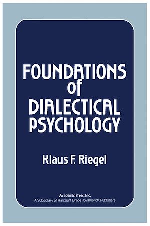 Télécharger le livre :  Foundations of Dialectical Psychology