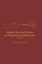Télécharger le livre :  Higher Excited States of Polyatomic Molecules