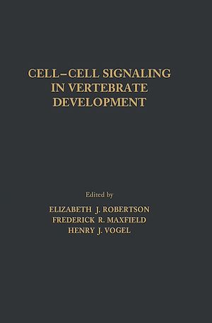 Téléchargez le livre :  Cell-Cell Signaling in Vertebrate Development