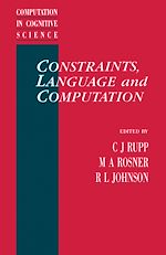 Télécharger le livre :  Constraints, Language and Computation