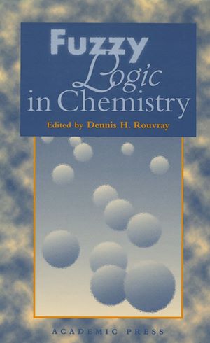 Téléchargez le livre :  Fuzzy Logic in Chemistry