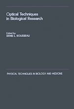 Télécharger le livre :  Optical Techniques in Biological Research