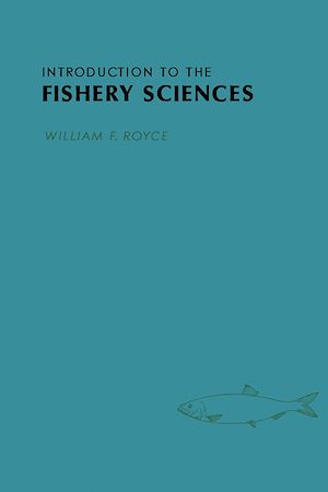 Téléchargez le livre :  Introduction to the Fishery Sciences