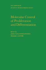Télécharger le livre :  Molecular Control of Proliferation and Differentiation