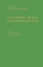 Télécharger le livre :  The Cell Surface: Mediator of Developmental Processes