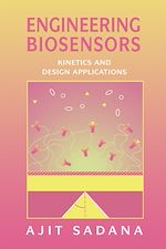 Télécharger le livre :  Engineering Biosensors