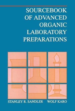 Téléchargez le livre :  Sourcebook of Advanced Organic Laboratory Preparations