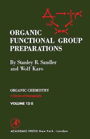 Téléchargez le livre :  Organic Functional Group Preparations