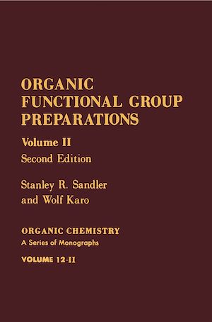 Téléchargez le livre :  Organic Functional Group Preparations