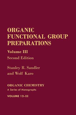 Téléchargez le livre :  Organic Functional Group Preparations
