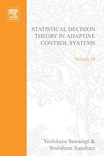 Download this eBook Statistical Decision Theory in Adaptive Control Systems by Yoshikazu Sawaragi, Yoshfumi Sunahara and Takayoshi Nakamizo
