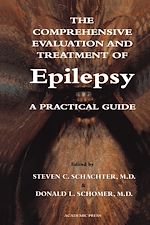 Télécharger le livre :  The Comprehensive Evaluation and Treatment of Epilepsy