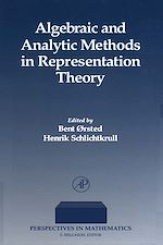 Télécharger le livre :  Algebraic and Analytic Methods in Representation Theory