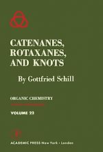 Télécharger le livre :  Catenanes, Rotaxanes, and Knots