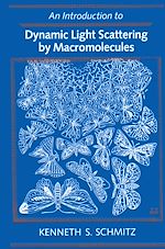 Télécharger le livre :  Introduction to Dynamic Light Scattering by Macromolecules