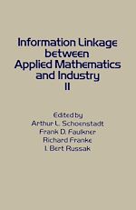 Télécharger le livre :  Information Linkage Between Applied Mathematics and Industry