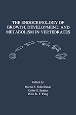 Télécharger le livre :  The Endocrinology of Growth, Development, and Metabolism in Vertebrates