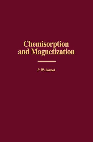 Téléchargez le livre :  Chemisorption and Magnetization