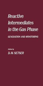 Télécharger le livre :  Reactive Intermediates in the Gas Phase