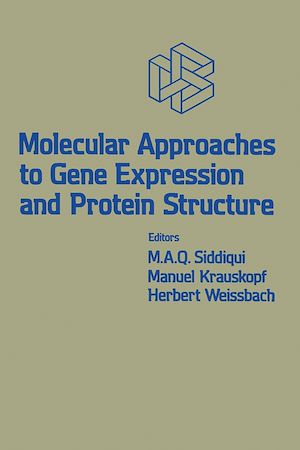 Téléchargez le livre :  Molecular Approaches to Gene Expression and Protein Structure