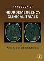 Télécharger le livre :  Handbook of Neuroemergency Clinical Trials