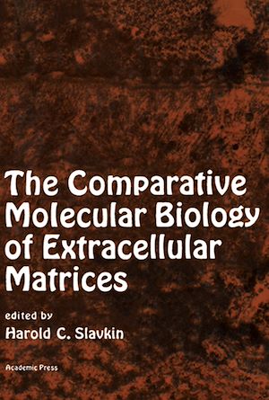 Téléchargez le livre :  The Comparative Molecular Biology of Extracellular Matrices