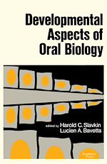 Télécharger le livre :  Developmental Aspects of Oral Biology