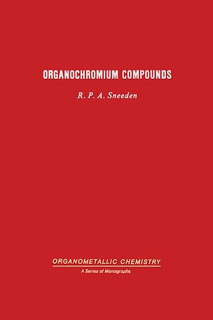Téléchargez le livre :  Organochromium compounds