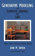 Télécharger le livre :  Generative Modeling for Computer Graphics and Cad