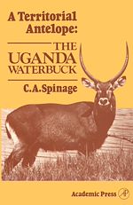 Télécharger le livre :  A Territorial Antelope: The Uganda Waterbuck