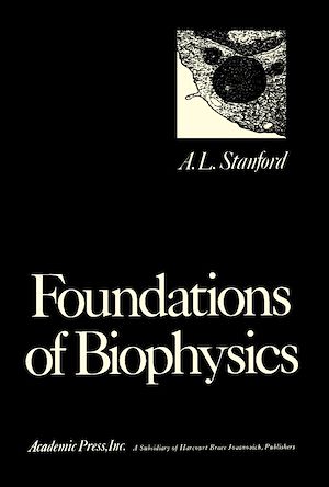 Téléchargez le livre :  Foundations of Biophysics