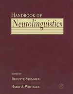 Télécharger le livre :  Handbook of Neurolinguistics
