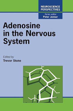 Téléchargez le livre :  Adenosine in the Nervous System