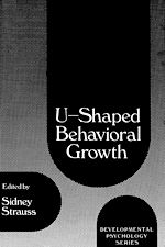 Télécharger le livre :  U-Shaped Behavioral Growth