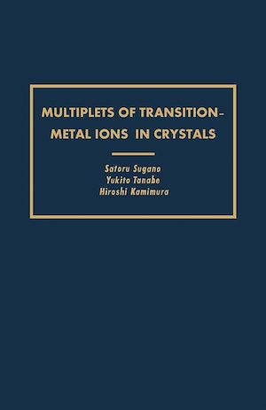 Téléchargez le livre :  Multiplets of Transition-Metal Ions in Crystals