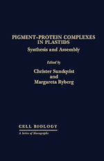 Télécharger le livre :  Pigment—Protein Complexes in Plastids