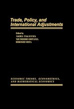 Télécharger le livre :  Trade, Policy, and International Adjustments