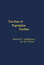 Télécharger le livre :  The Fear of Population Decline