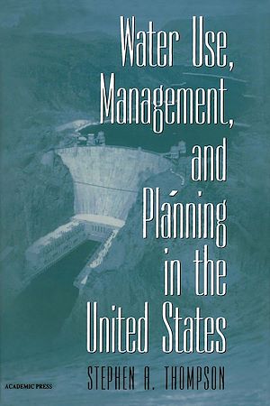 Téléchargez le livre :  Water Use, Management, and Planning in the United States