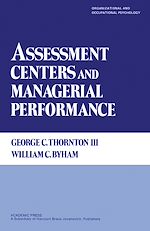 Download this eBook Assessment Centers and Managerial Performance