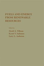 Télécharger le livre :  Fuels and Energy From Renewable Resources