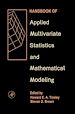 Télécharger le livre :  Handbook of Applied Multivariate Statistics and Mathematical Modeling