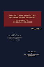 Télécharger le livre :  Alcohol and Aldehyde Metabolizing Systems