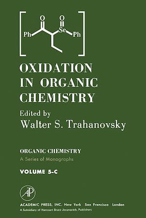 Téléchargez le livre :  Oxidation in Organic Chemistry 5-C