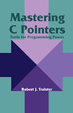 Télécharger le livre :  Mastering C Pointers