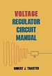 Télécharger le livre :  Voltage Regulator Circuit Manual