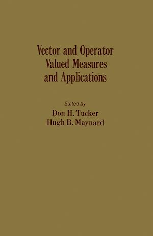 Téléchargez le livre :  Vector and Operator Valued Measures and Applications