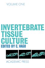 Télécharger le livre :  Invertebrate Tissue Culture