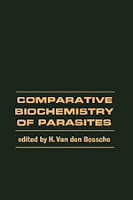 Télécharger le livre :  Comparative Biochemistry of Parasites