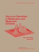 Télécharger le livre :  Electron Densities in Molecular and Molecular Orbitals